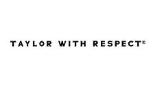 TAYLOR WITH RESPECT